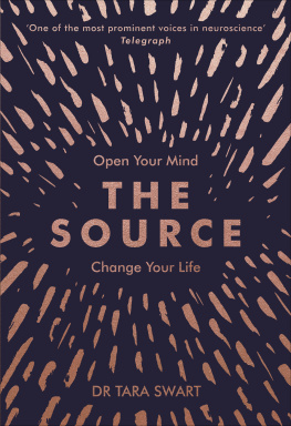 Tara Swart - The Source: Open Your Mind, Change Your Life