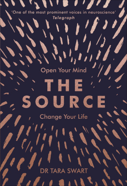 Tara Swart The Source: Open Your Mind, Change Your Life