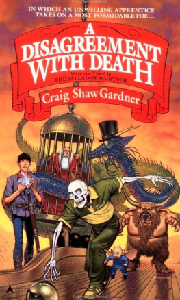 Craig Shaw Gardner A Disagreement with Death