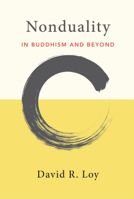 David R. Loy - Nonduality: In Buddhism and Beyond