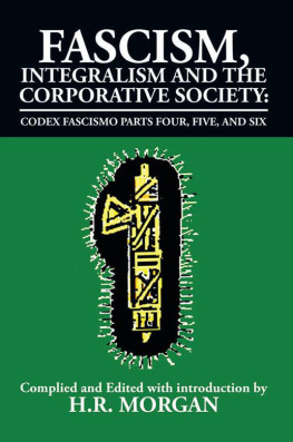 H.R. Morgan - Fascism, Integralism and the Corporative Society