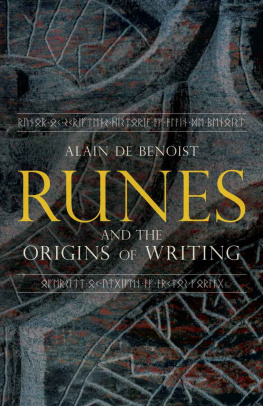 Alain de Benoist - Runes and the Origins of Writing