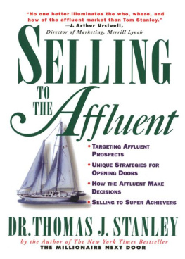 Thomas J. Stanley - Selling to the Affluent