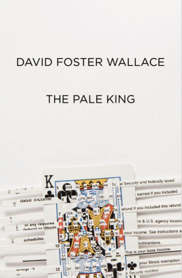 David Foster Wallace The Pale King