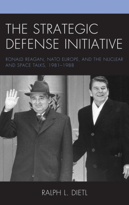 Ralph L Dietl The Strategic Defense Initiative