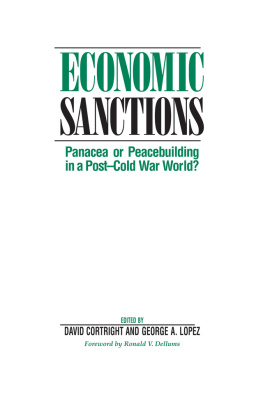 David Cortright Economic Sanctions: Panacea Or Peacebuilding In A Post-cold War World?