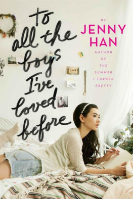 Jenny Han To All the Boys I’ve Loved Before