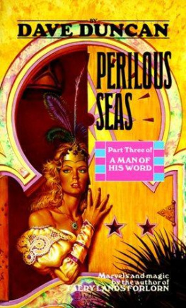 Dave Duncan Perilous Seas