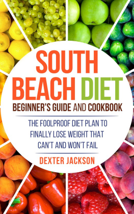 Dexter Jackson - South Beach Diet Beginner’s Guide and Cookbook by (2017)