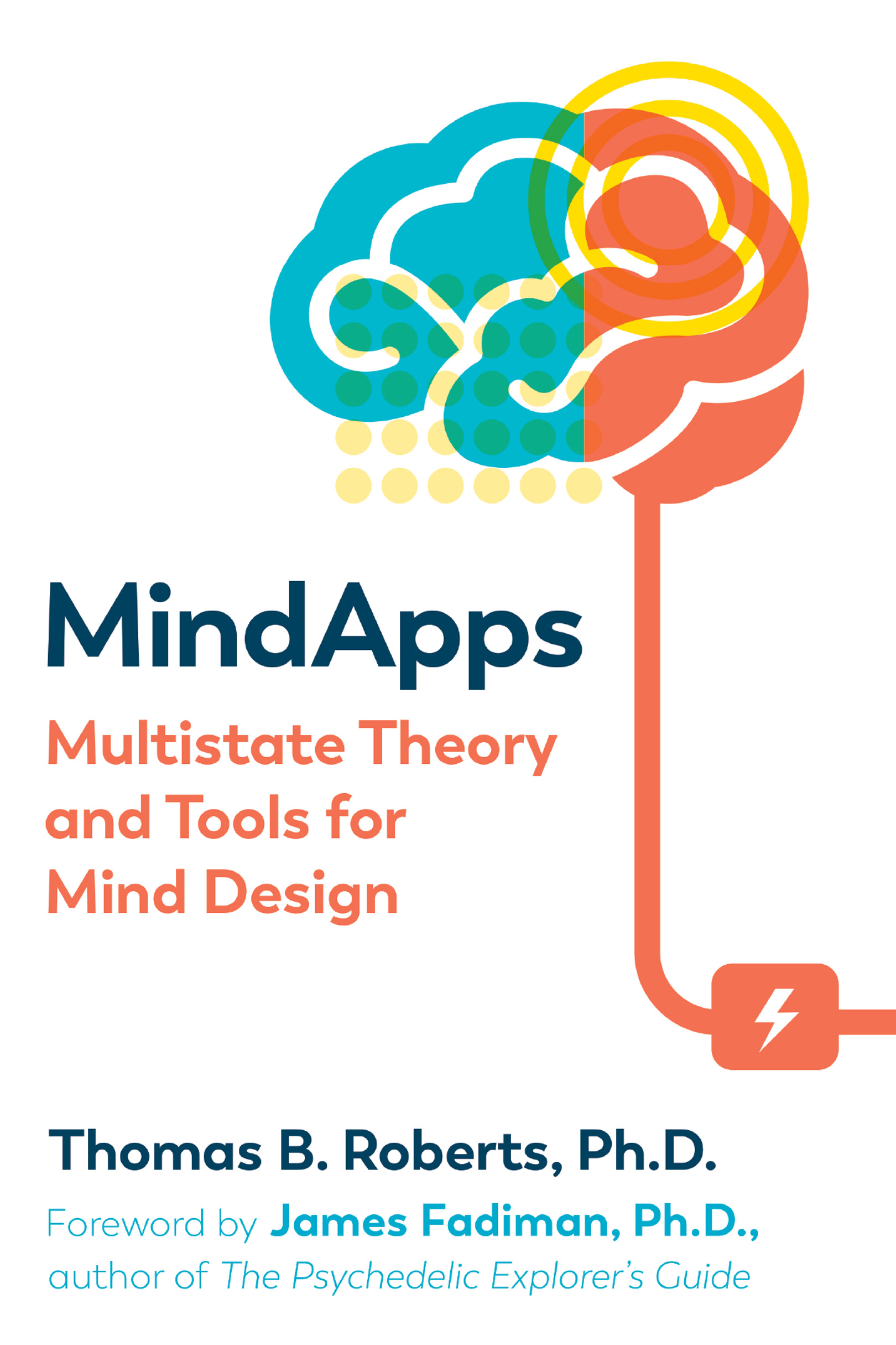 Mindapps Multistate Theory and Tools for Mind Design - image 1