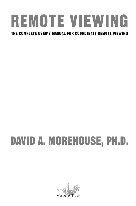 Praise for David A Morehouse Theres a power that very few people know how to - photo 1