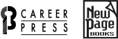 The Career Press Inc 12 Parish Drive Wayne NJ 07470 wwwcareerpresscom - photo 2