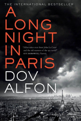 Dov Alfon A Long Night in Paris: The Must-Read Thriller From the New Master of Spy Fiction