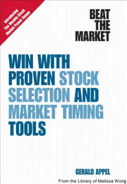 Gerald Appel - Beat the Market: Win with Proven Stock Selection and Market Timing Tools