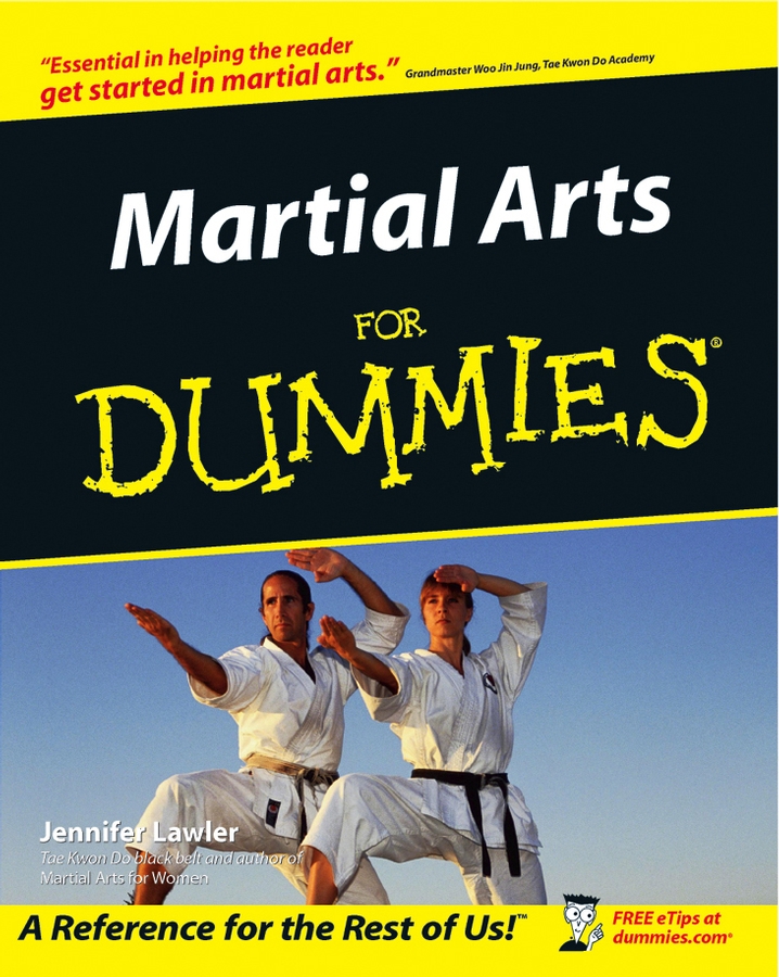 Martial Arts For Dummies by Jennifer Lawler Martial Arts For Dummies - photo 1