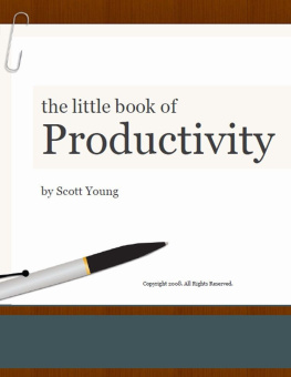 Scott Young - The Little Book of Productivity