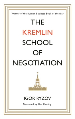 Igor Ryzov - The Kremlin School of Negotiation