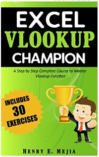 THE ONLY EXCEL VLOOKUP FUNCTION BOOK YOU WILL EVER NEED - Sales Manager of an - photo 2