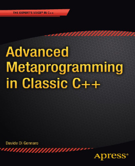 Davide Di Gennaro - Advanced Metaprogramming in Classic C++