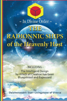 Delahnnovahh-Starr Livingstone - The Radionnic Ships of the Heavenly Host