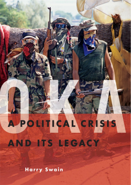 Harry Swain Oka: A Political Crisis and Its Legacy