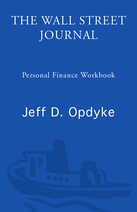 OTHER BOOKS BY JEFF D OPDYKE AND THE WALL STREET JOURNAL The Wall Street - photo 1