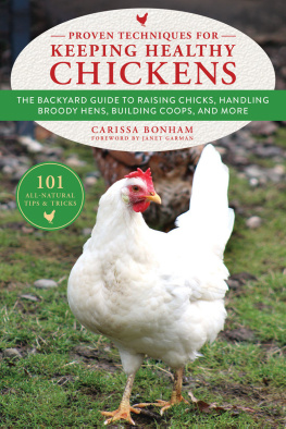 Carissa Bonham Proven Techniques for Keeping Healthy Chickens