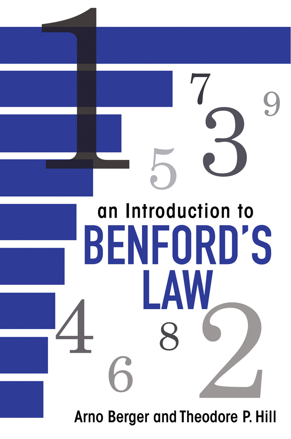 AN INTRODUCTION TO BENFORDS LAW AN INTRODUCTION TO BENFORDS LAW Arno Berger and - photo 1