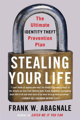Frank W. Abagnale - Stealing Your Life