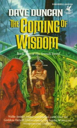 Dave Duncan Seventh Sword 2, Coming of Wisdom