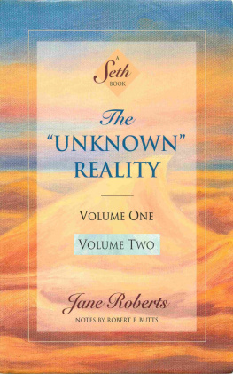 Seth (Spirit) - The Unknown Reality [Vols. 1 and 2 combined]