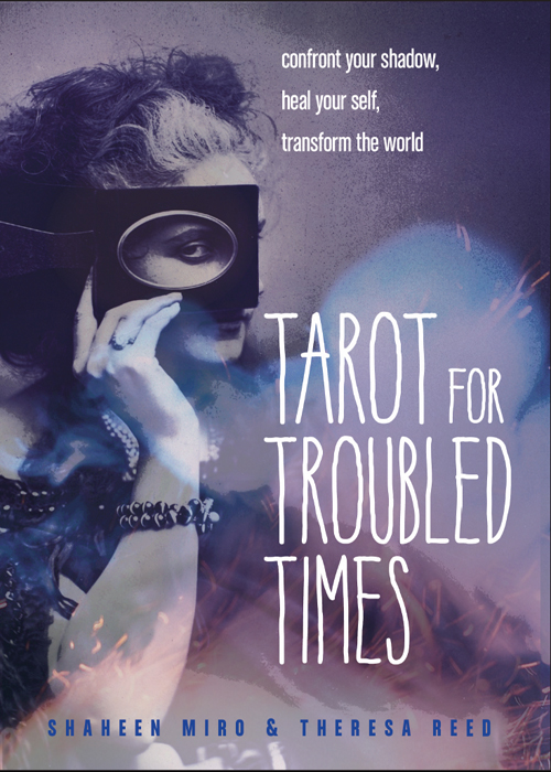 Praise for Tarot for Troubled Times Tarot for Troubled Times is a powerful - photo 1