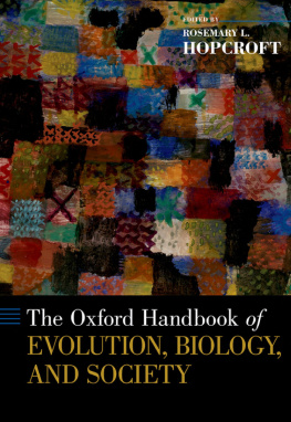 Rosemary Hopcroft The Oxford Handbook of Evolution, Biology, and Society