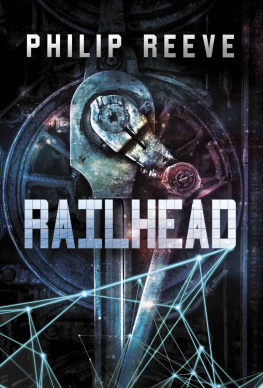 Philip Reeve Railhead