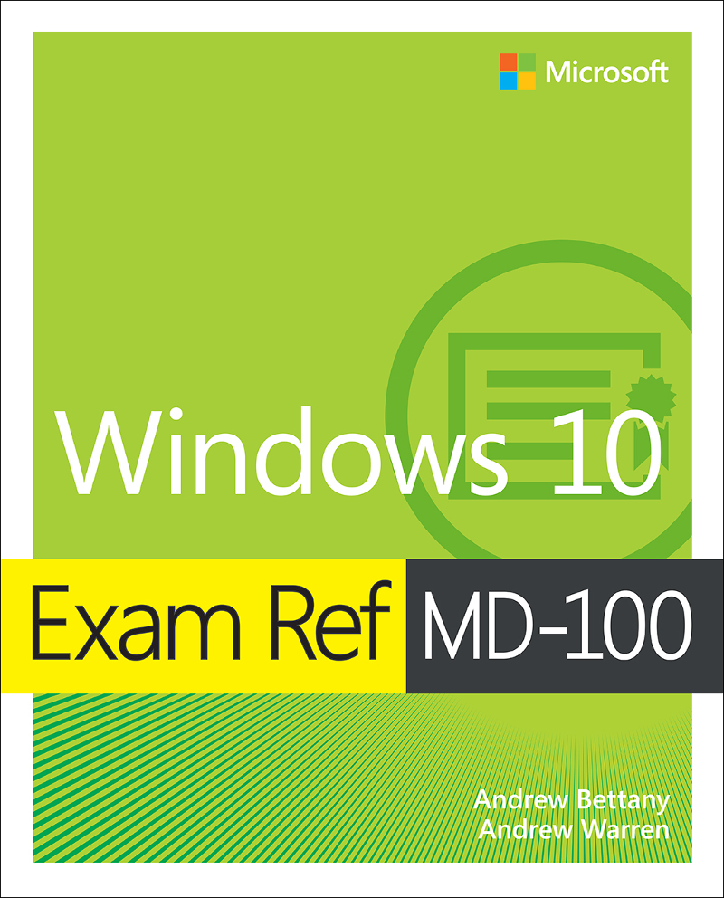 Exam Ref MD-100 Windows 10 - image 1