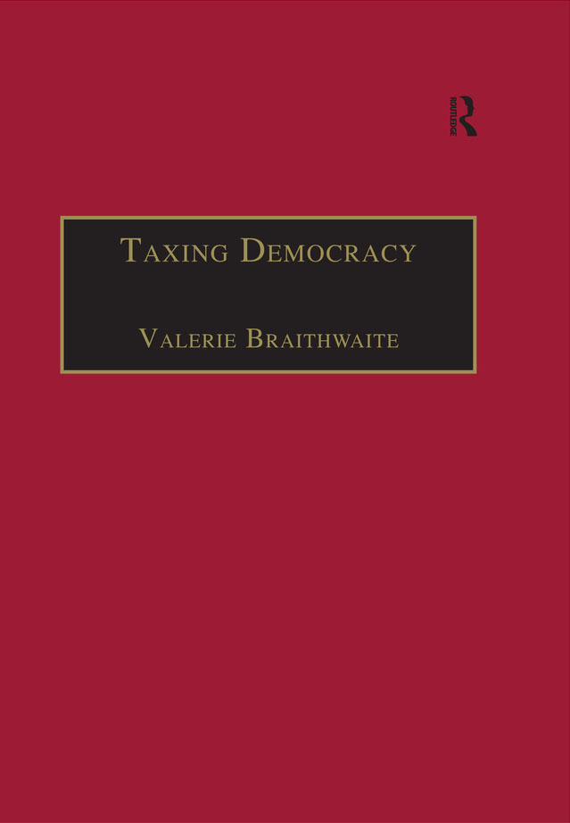 TAXING DEMOCRACY In memory of Leslie Whittington 1955-2001 Taxing Democracy - photo 1