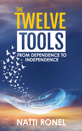 Natti Ronel The Twelve Tools: From Dependence to Independence