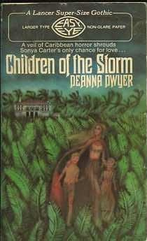 Deanna Dwyer (Pseudonym Of Dean Koontz) Children of the Storm