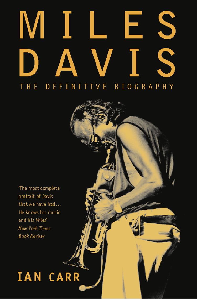 Miles Davis The Definitive Biography - image 1