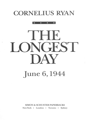 The Longest Day The Classic Epic of D-Day June 6 1944 - image 2