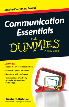 Elizabeth Kuhnke - Communication Essentials For Dummies