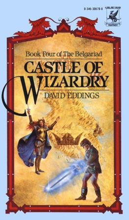 David Eddings - Castle of Wizardry (The Belgariad, Book 4)