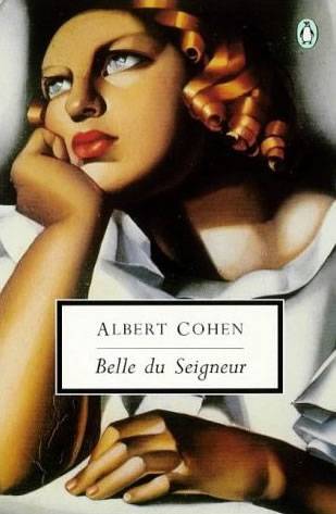 ALBERT COHEN Her Lover Belle du Seigneur Translated and with an - photo 1