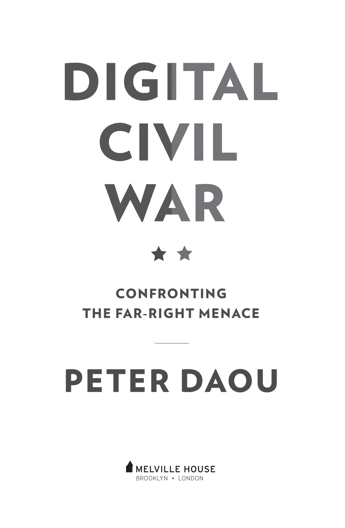 Copyright 2019 by Peter Daou First Melville House Printing April 2019 Melville - photo 2