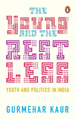 Gurmehar Kaur - The Young and the Restless: Youth and Politics in India