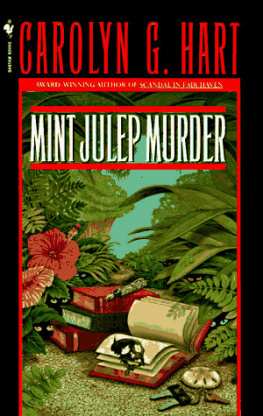 Carolyn G. Hart - Mint Julep Murder