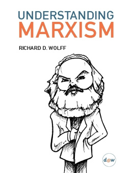 Richard D. Wolff Understanding Marxism