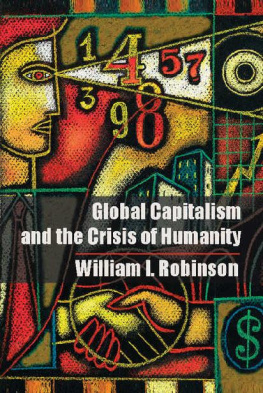 Robinson - Global capitalism and the crisis of humanity