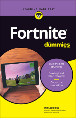 Bill Loguidice - Fortnite for Dummies