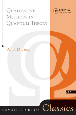 A.B. Migdal - Qualitative Methods in Quantum Theory